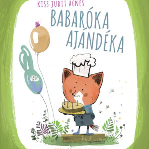 Babaróka ajándéka