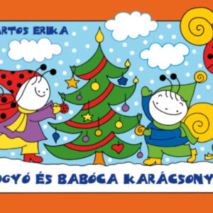 Bogyó és Babóca karácsonya